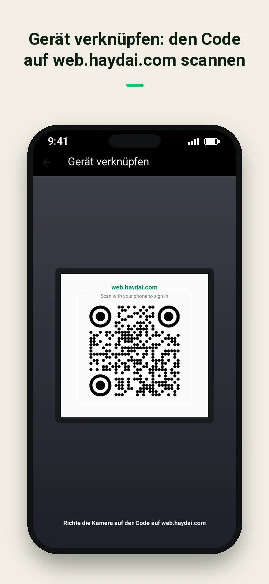 Gerät verknüpfen: den Code auf web.haydai.com scannen — Haydai