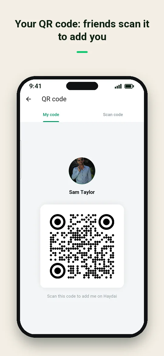 Your QR code: friends scan it to add you — Haydai