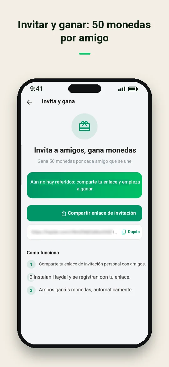 Invitar y ganar: 50 monedas por amigo — Haydai