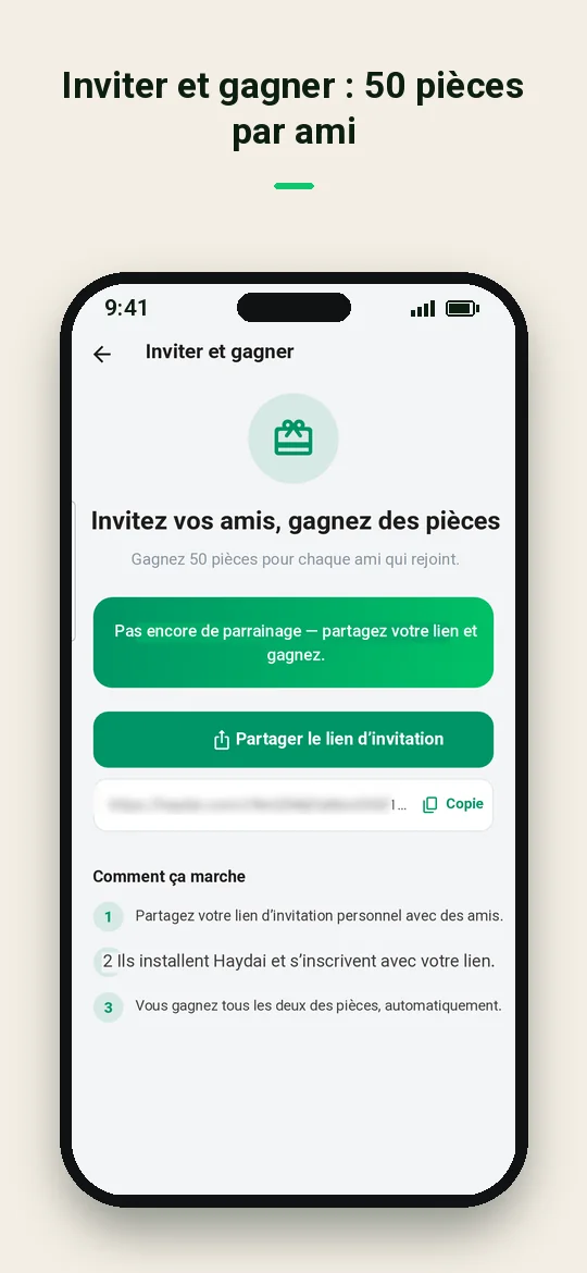 Inviter et gagner : 50 pièces par ami — Haydai