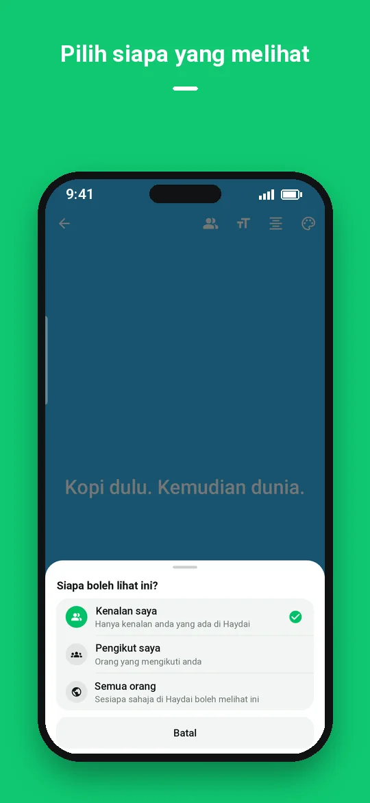 Pilih siapa yang melihat — Haydai