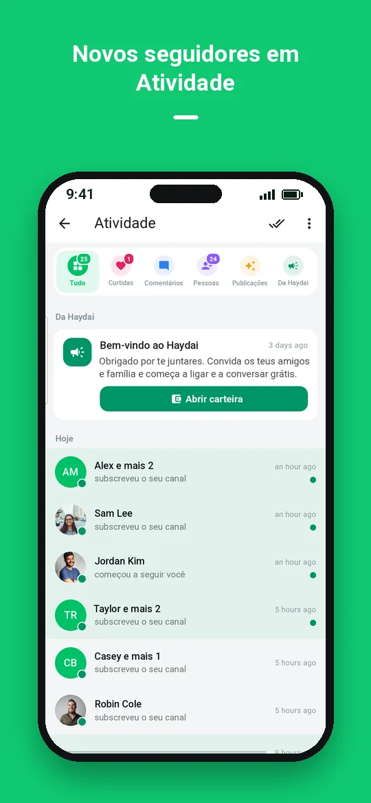 Novos seguidores em Atividade — Haydai