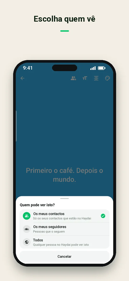 Escolha quem vê — Haydai