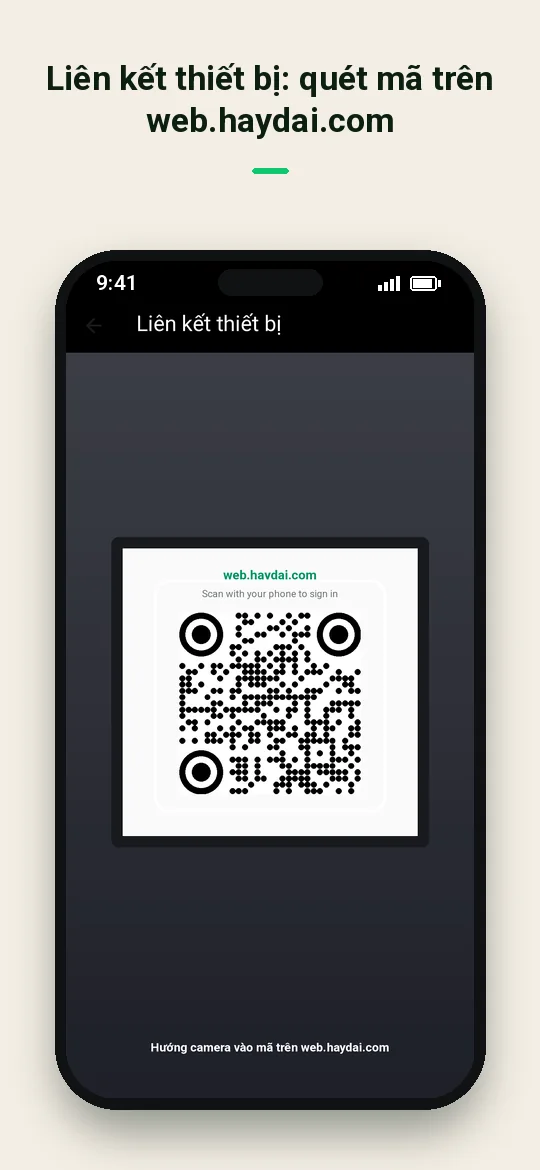 Liên kết thiết bị: quét mã trên web.haydai.com — Haydai